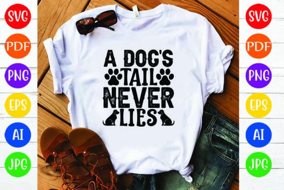 A Dogs Tail Never Lies