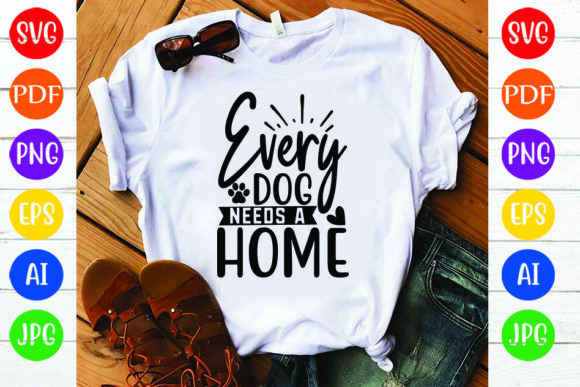 Every Dog Needs a Home