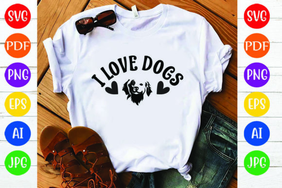 I Love Dogs